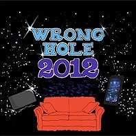 Album Wrong Hole: 2012