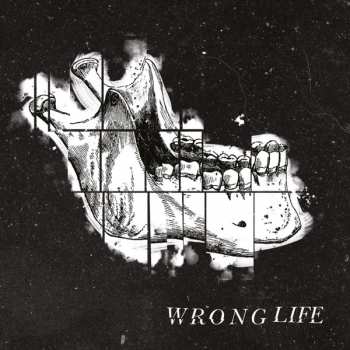 Wrong Life: Wrong Life