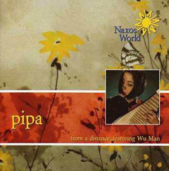 Album Wu Man: Pipa: From A Distance