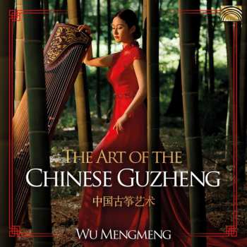 CD Wu Mengmeng: The Art Of The Chinese Guzheng 456283