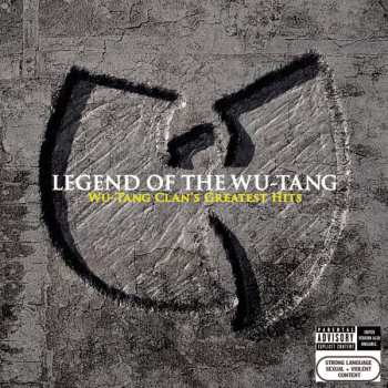 CD Wu-Tang Clan: Legend Of The Wu-Tang: Wu-Tang Clan's Greatest Hits 20014
