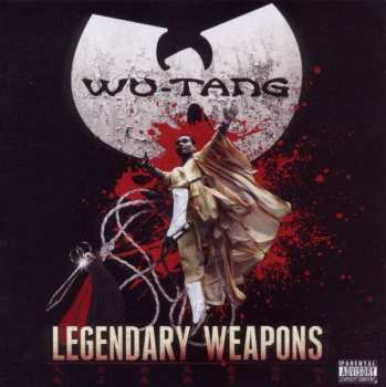 Album Wu-Tang Clan: Legendary Weapons