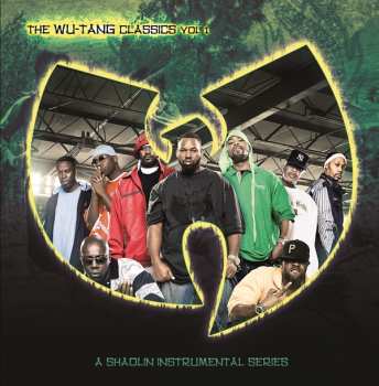 CD Wu-Tang Clan: The Wu-Tang Classics Vol 1 (A Shaolin Instrumental Series) 254261