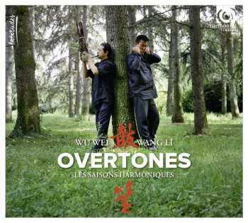 Album Wu Wei Wang Li: Overtones-harmonische Jahreszeiten