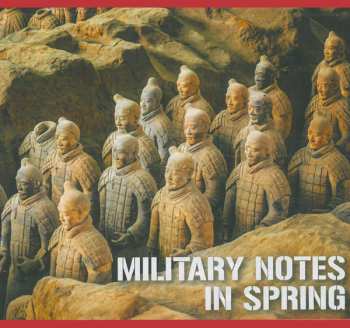 Wu Wen-guang: Military Notes In Spring