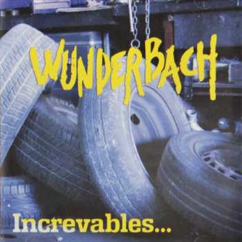 CD Wunderbach: Increvables... 378584