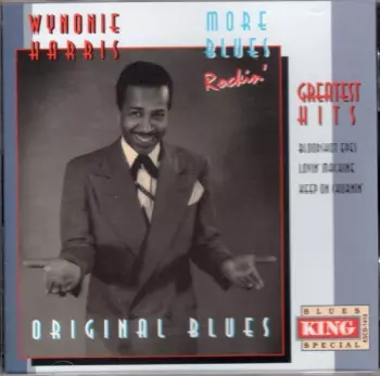 Wynonie Harris: Good Rockin' Blues