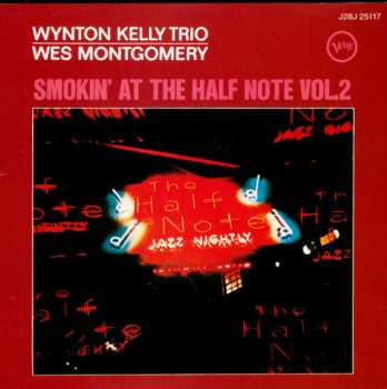 Album Wynton Kelly Trio: Smokin' At The Half Note Vol. 2