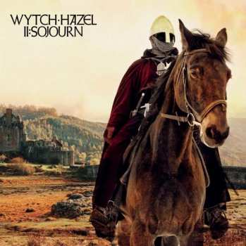 Album Wytch Hazel: II: Sojourn