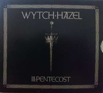 CD Wytch Hazel: III: Pentecost 99916