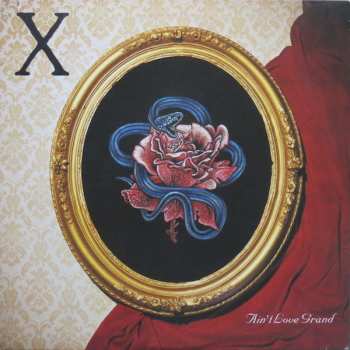 Album X: Ain't Love Grand
