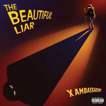 Album X Ambassadors: The Beautiful Liar