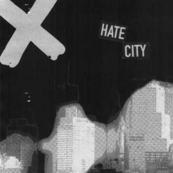 Album X: Hate City