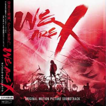 2LP X Japan: We Are X: Original Motion Picture Soundtrack  LTD | CLR 356970