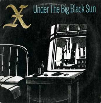 Album X: Under The Big Black Sun