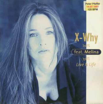 Album X-Why: Live Is Life