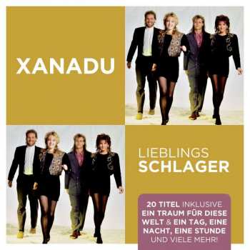 Album Xanadu: Lieblingsschlager Größte Erfolge