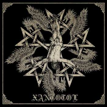 Album Xantotol: Glory For Centuries / The Cult Of The Black Pentagram