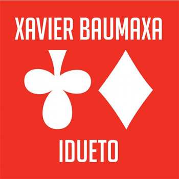 Album Xavier Baumaxa: Idueto
