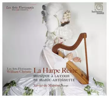 La Harpe Reine (Musique À La Cour De Marie-Antoinette)