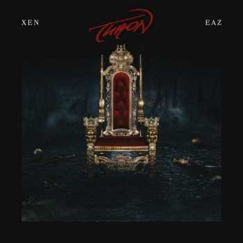 Album Xen & Eaz: Thron