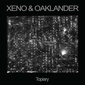Album Xeno And Oaklander: Topiary