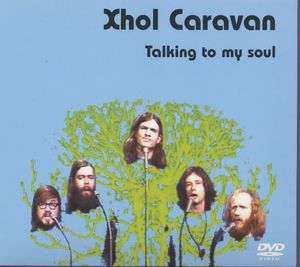 Xhol Caravan: Talking To My Soul