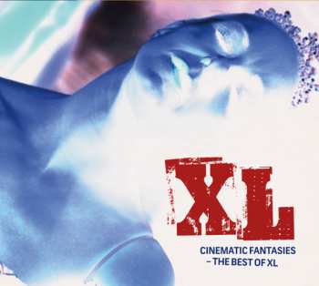 Album XL: Cinematic Fantasies - The Best Of XL
