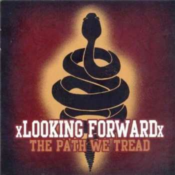 Album xLooking Forwardx: The Path We Tread