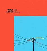 Album Xoel López: Si mi rayo te alcanzara