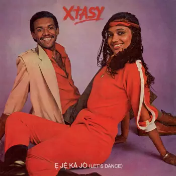 Xtasy: Ẹ Jẹ́ Ká Jó (Let's Dance)