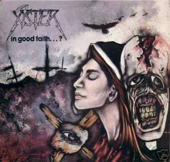 Album Xyster: In Good Faith...?