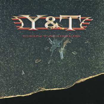 Album Y & T: Contagious