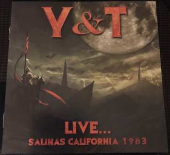 Album Y & T: Live...Salinas California 1983