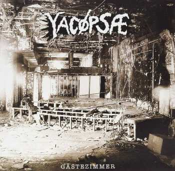 Album Yacøpsæ: Gästezimmer