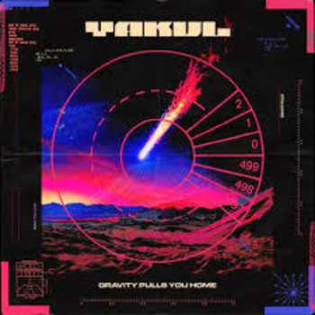Album Yakul: Gravity Pulls You Home