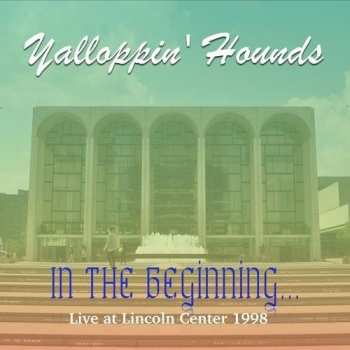 Album Yalloppin Hounds: In The Beginning