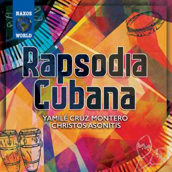 Album Yamile Cruz Montero & Christos Asonitis: Rapsodia Cubana