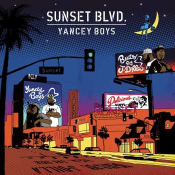 2LP Yancey Boys: Sunset Blvd 501716