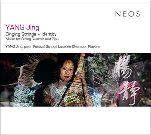 Yang & Festival ... Jing: Yang Jing Singing Strings