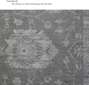 The Future Is A Forward Escape Into The Past