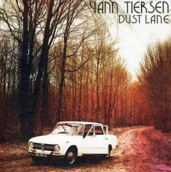 Album Yann Tiersen: Dust Lane