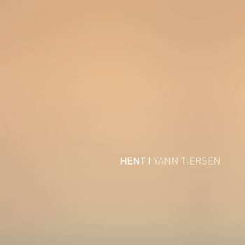 Album Yann Tiersen: Hent