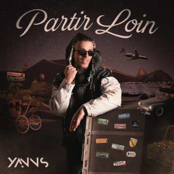 CD Yanns: Partir Loin