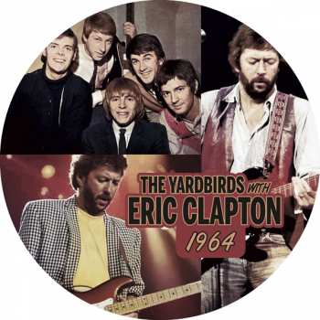 Yardbirds With Eric Clapton: 1964