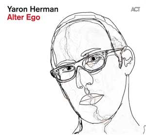 Album Yaron Herman: Alter Ego