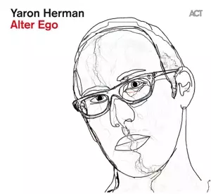 Yaron Herman: Alter Ego