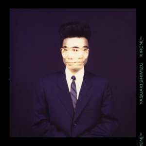 Album Yasuaki Shimizu: Kiren