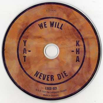 CD Yat-Kha: We Will Never Die 389564
