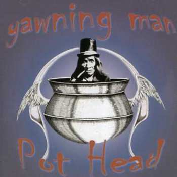 Album Yawning Man: Pothead